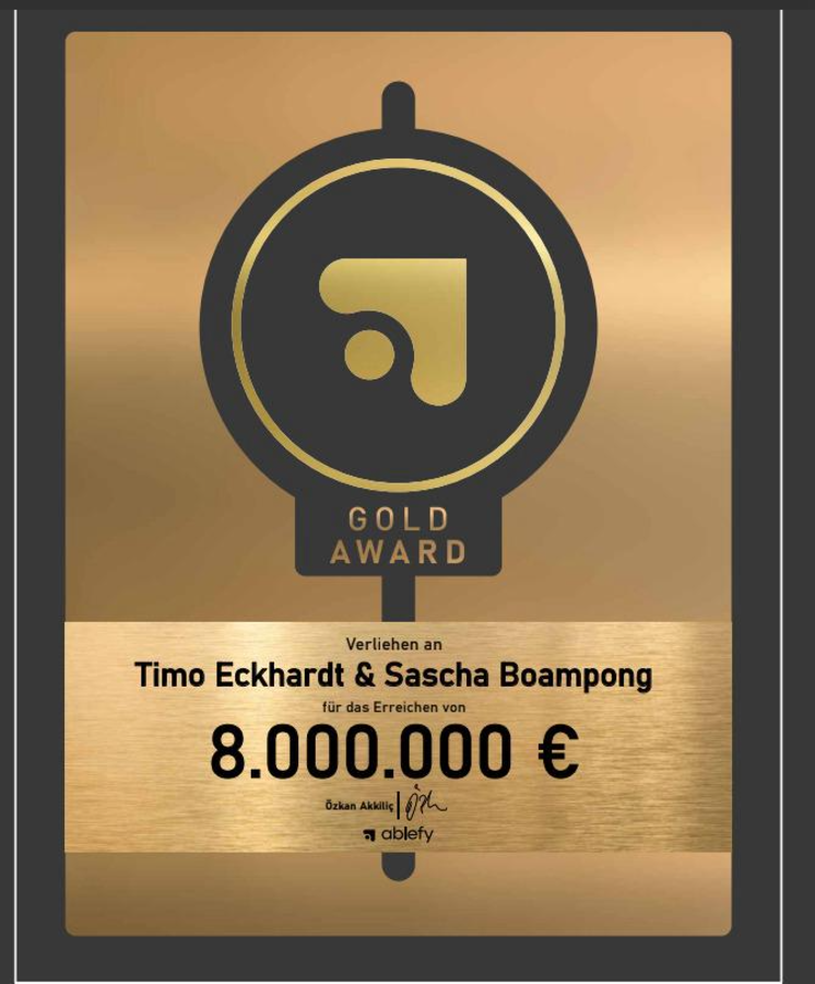 Gold Award – verliehen an Timo Eckhardt & Sascha Boampong für 8.000.000 € Umsatz